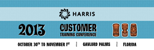 2013 Harris Customer Training Conference