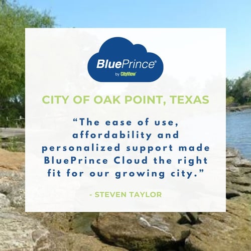 City of Oak Point, Texas, selects BluePrince Cloud
