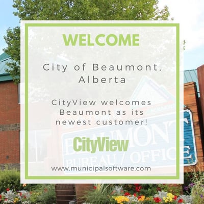 CityView welcomes the City of Beaumont, Alberta, as its newest customer. Graphic over a photo of the Beaumont town sign.
